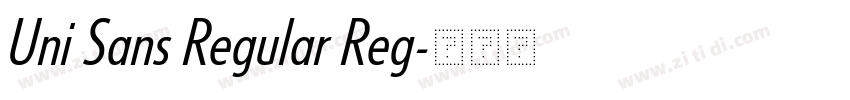 Uni Sans Regular Reg字体转换